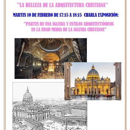 Partes de una iglesia y estilos arquitectónicos en la edad media de la Iglesia Cristiana