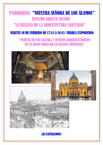Partes de una iglesia y estilos arquitectónicos en la edad media de la Iglesia Cristiana